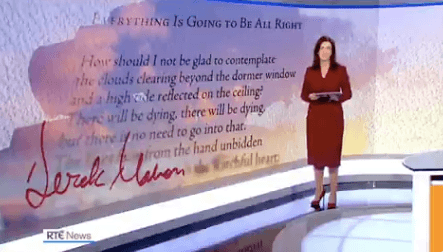 “Everything is going to be alright” – last night’s RTE News ended with a message of hope