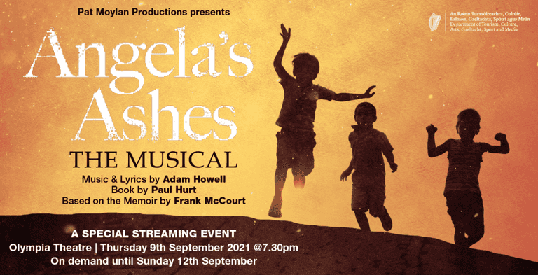 The Olympia theatre is streaming Angela’s Ashes: The Musical The Olympia theatre is streaming Angela’s Ashes: The Musical